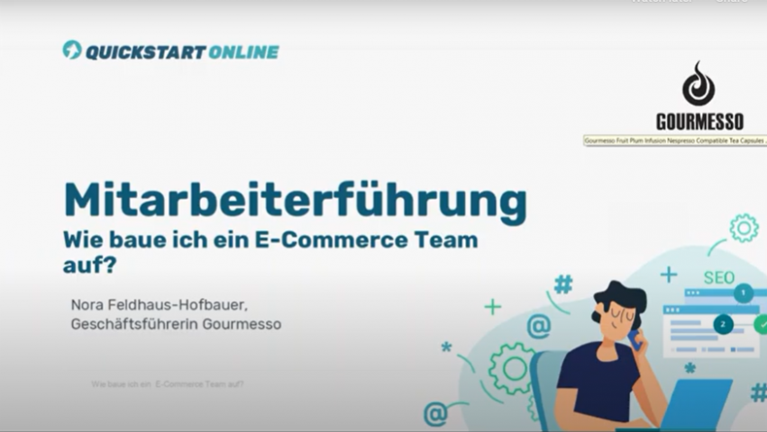 Im Onlinekurs zeigen wir, wie Mitarbeiterführung im E-Commerce funktioniert. Trainer ist Nora Feldhaus-Hofbauer, Gourmesso