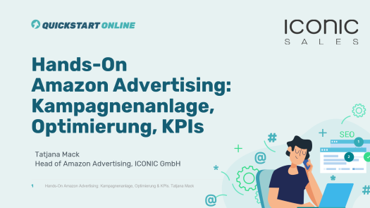 7.5 Amazon Advertising: Kampagnen anlegen, optimieren & KPIs auswerten | Hands-On Webinar